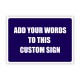 Custom Sign A3 size ACM